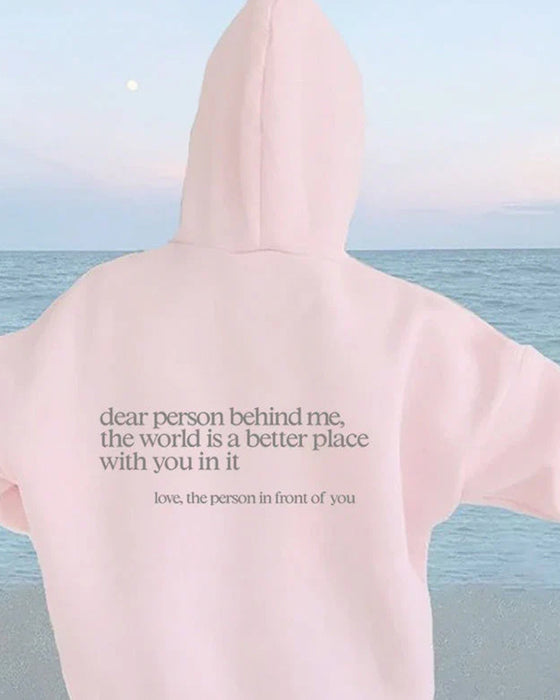 Bluza z kapturem „Dear Person Behind Me”